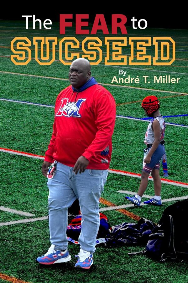 The Fear to SUCSEED: Push NonStop Past Drama, Dysfunction, and Disappointment